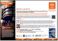Book Launch: School Foundations: The Role of Initial Teacher Education in South African Primary Schooling