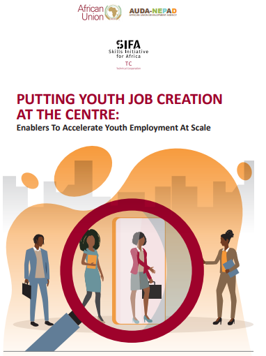 PUTTING YOUTH JOB CREATION AT THE CENTRE