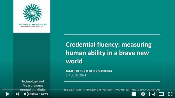 [Video] Credential fluency: measuring human ability in a brave new world