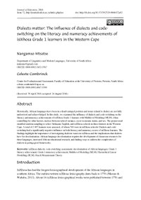 Dialects matter: The influence of dialects and code-switching on the literacy and numeracy achievements of isiXhosa Grade 1 learners in the Western Cap