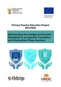 PrimTEd Knowledge and Practice Standards for primary teacher graduates: mathematics